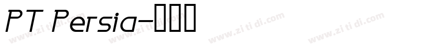 PT Persia字体转换
